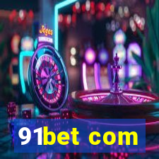 91bet com